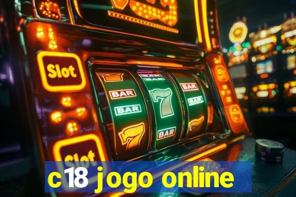 c18 jogo online